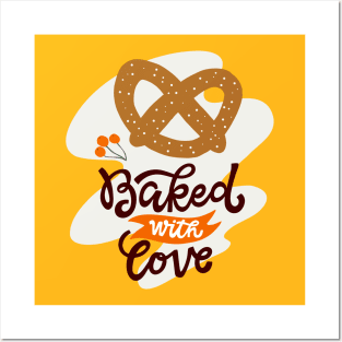 Baked With Love Posters and Art